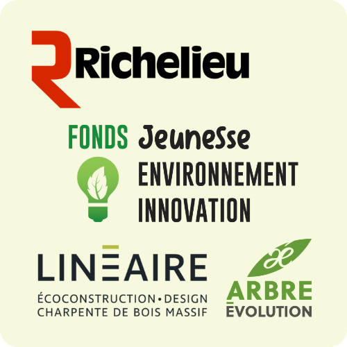 logos des financeurs : Quincallerie Richelieu, Fonds Jeunesse Environnement et Innovation, Linéaire Éco-Construction et Arbre-Évolution